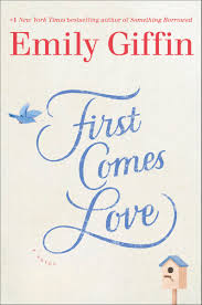 emily giffin, first comes love, jada loveless