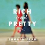 Rich and Pretty, Rumaan Alam, Jada Loveless, Summer Reading List